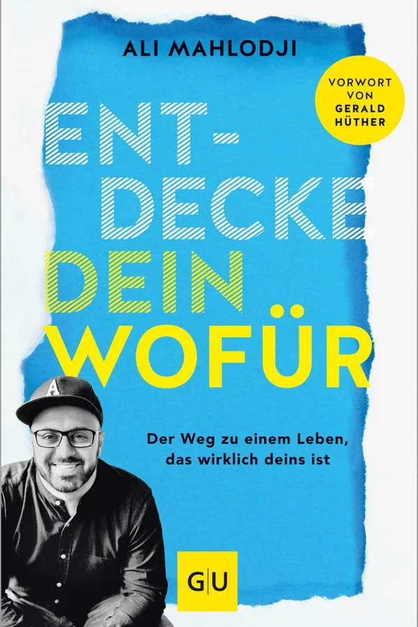Buchcover: Entdecke dein Wofür von Ali Mahlodji